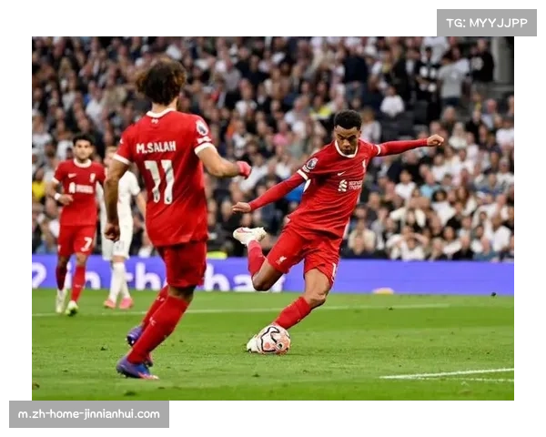 利物浦与热刺对决展现进攻效率 红军场均进球1.8粒但防守稳定性需改善